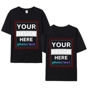 Custom T-Shirts for Men/Women Design Your Own Shirt with Text Picture Personalized Printed Front/Back